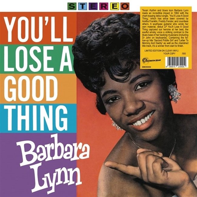 Lynn ,Barbara - You'll Lose A Good Thing ( Ltd Lp)